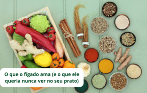 14 Super Alimentos que LIMPAM e PROTEGEM o Fígado Naturalmente